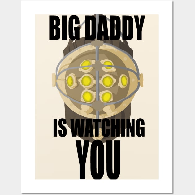 BIG DADDY IS WATCHING YOU Wall Art by Givemefood